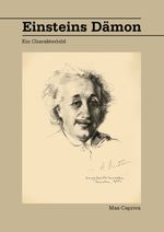 Einsteins Dämon Cover des Buches Einsteins Dämon (ISBN: 9783844091908)