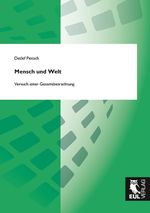 Mensch und Welt Cover des Buches Mensch und Welt (ISBN: 9783844103366)