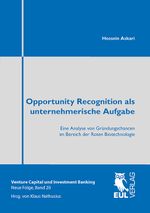 Opportunity Recognition als unternehmerische Aufgabe Cover des Buches Opportunity Recognition als unternehmerische Aufgabe (ISBN: 9783844103649)