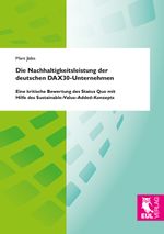 Die Nachhaltigkeitsleistung der deutschen DAX30-Unternehmen Cover des Buches Die Nachhaltigkeitsleistung der deutschen DAX30-Unternehmen (ISBN: 9783844103663)