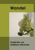 Wandel Cover des Buches Wandel (ISBN: 9783844203998)