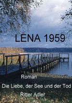 Lena 1959 Cover des Buches Lena 1959 (ISBN: 9783844219913)
