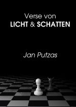 Verse von Licht & Schatten Cover des Buches Verse von Licht & Schatten (ISBN: 9783844244748)