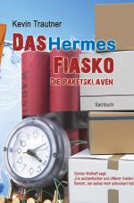 Das Hermes Fiasko Cover des Buches Das Hermes Fiasko (ISBN: 9783844245202)