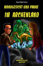 Mondgesicht und Panne im Archenland Cover des Buches Mondgesicht und Panne im Archenland (ISBN: 9783844254563)
