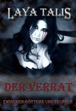 Der Verrat - Zwischen Göttern und Teufeln, Band zwei Cover des Buches Der Verrat - Zwischen Göttern und Teufeln, Band zwei (ISBN: 9783844271751)