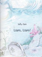 Liam, Liam! Cover des Buches Liam, Liam! (ISBN: 9783844275964)