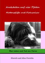 Anekdoten auf vier Pfoten Cover des Buches Anekdoten auf vier Pfoten (ISBN: 9783844281248)