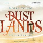 Dustlands - Die Entführung Cover des Buches Dustlands - Die Entführung (ISBN: 9783844508994)
