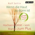 Wenn die Haut zu dünn ist Cover des Buches Wenn die Haut zu dünn ist (ISBN: 9783844518252)