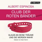 Club der roten Bänder Cover des Buches Club der roten Bänder (ISBN: 9783844523416)