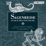 Sagenreise durch Brandenburg Cover des Buches Sagenreise durch Brandenburg (ISBN: 9783844544688)