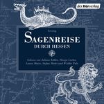 Sagenreise durch Hessen Cover des Buches Sagenreise durch Hessen (ISBN: 9783844544695)