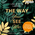 The Way You See Me Cover des Buches The Way You See Me (ISBN: 9783844549249)