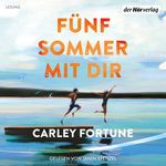 Fünf Sommer mit dir Cover des Buches Fünf Sommer mit dir (ISBN: 9783844549393)