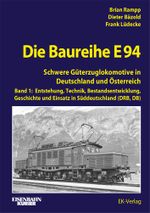 Die Baureihe E 94 - Band 1 Cover des Buches Die Baureihe E 94 - Band 1 (ISBN: 9783844660722)