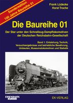 Die Baureihe 01 - Band 1 Sonderedition 100 Jahre Cover des Buches Die Baureihe 01 - Band 1 Sonderedition 100 Jahre (ISBN: 9783844660821)