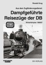 Dampfgeführte Reisezüge 1966 Cover des Buches Dampfgeführte Reisezüge 1966 (ISBN: 9783844662306)