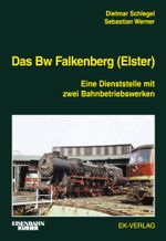 Das Bw Falkenberg Cover des Buches Das Bw Falkenberg (ISBN: 9783844664287)