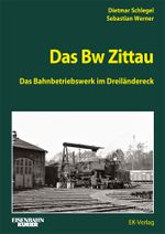 Das Bw Zittau Cover des Buches Das Bw Zittau (ISBN: 9783844664478)