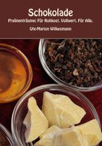 Schokolade Cover des Buches Schokolade (ISBN: 9783844814798)