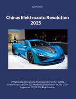 Chinas Elektroauto Revolution 2025 Cover des Buches Chinas Elektroauto Revolution 2025 (ISBN: 9783844819656)