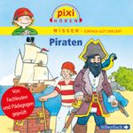 Pixi Wissen: Piraten Cover des Buches Pixi Wissen: Piraten (ISBN: 9783844910254)