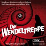 Die Wendeltreppe Cover des Buches Die Wendeltreppe (ISBN: 9783844912333)