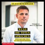 Wenn die Toten sprechen Cover des Buches Wenn die Toten sprechen (ISBN: 9783844926835)