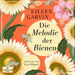 Die Melodie der Bienen Cover des Buches Die Melodie der Bienen (ISBN: 9783844929577)