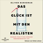 Das Glück ist mit den Realisten Cover des Buches Das Glück ist mit den Realisten (ISBN: 9783844935585)