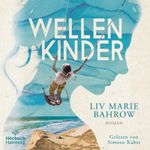 Wellenkinder Cover des Buches Wellenkinder (ISBN: 9783844935936)