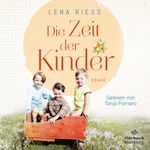 Die Zeit der Kinder Cover des Buches Die Zeit der Kinder (ISBN: 9783844938418)