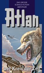 Atlan 33: Der Kreis der Zeit (Blauband): Der Kristallprinz: Die Akonen (Atlan-Blauband) Cover des Buches Atlan 33: Der Kreis der Zeit (Blauband): Der Kristallprinz: Die Akonen (Atlan-Blauband) (ISBN: 9783845333328)