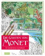 Die Gärten von Monet Cover des Buches Die Gärten von Monet (ISBN: 9783845815336)
