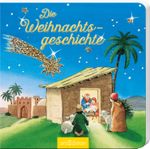 Die Weihnachtsgeschichte Cover des Buches Die Weihnachtsgeschichte (ISBN: 9783845815732)