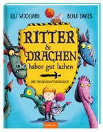 Ritter und Drachen haben gut lachen Cover des Buches Ritter und Drachen haben gut lachen (ISBN: 9783845817996)