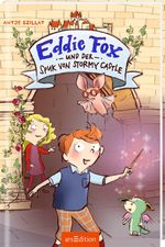 Eddie Fox und der Spuk von Stormy Castle (Eddie Fox 1) Cover des Buches Eddie Fox und der Spuk von Stormy Castle (Eddie Fox 1) (ISBN: 9783845834412)