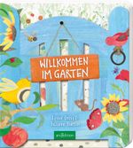 Willkommen im Garten Cover des Buches Willkommen im Garten (ISBN: 9783845834719)