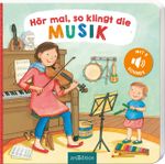 Hör mal, so klingt die Musik Cover des Buches Hör mal, so klingt die Musik (ISBN: 9783845842813)