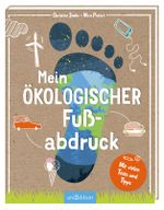 Mein ökologischer Fußabdruck Cover des Buches Mein ökologischer Fußabdruck (ISBN: 9783845843933)