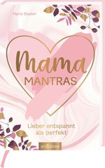 Mamamantras Cover des Buches Mamamantras (ISBN: 9783845847290)