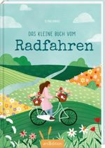 Das kleine Buch vom Radfahren Cover des Buches Das kleine Buch vom Radfahren (ISBN: 9783845853109)