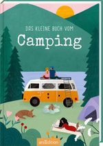 Das kleine Buch vom Camping Cover des Buches Das kleine Buch vom Camping (ISBN: 9783845853116)