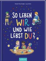 So leben wir – und wie lebst du? Cover des Buches So leben wir – und wie lebst du? (ISBN: 9783845853369)