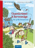 Chaoskrümel & Nervensäge – Der große Schulstreich (Chaoskrümel & Nervensäge 3) Cover des Buches Chaoskrümel & Nervensäge – Der große Schulstreich (Chaoskrümel & Nervensäge 3) (ISBN: 9783845854632)
