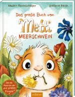Das große Buch von Metti Meerschwein Cover des Buches Das große Buch von Metti Meerschwein (ISBN: 9783845865904)