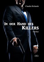 In der Hand des Killers - Großdruck Cover des Buches In der Hand des Killers - Großdruck (ISBN: 9783845901459)