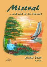 Mistral Cover des Buches Mistral (ISBN: 9783845903927)