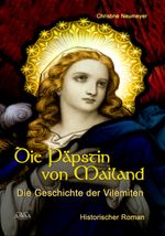 Die Päpstin von Mailand - Großschrift Cover des Buches Die Päpstin von Mailand - Großschrift (ISBN: 9783845905310)